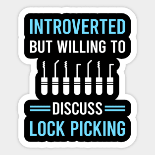 Introverted Lock Picking Pick Picker Lockpicking Lockpick Lockpicker Locksmith Locksmithing Sticker